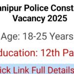 Manipur Police Constable Recruitment 2025