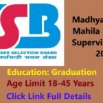 MP Anganwadi Supervisor Vacancy 2025