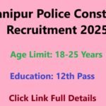 Manipur Police Constable Recruitment 2025